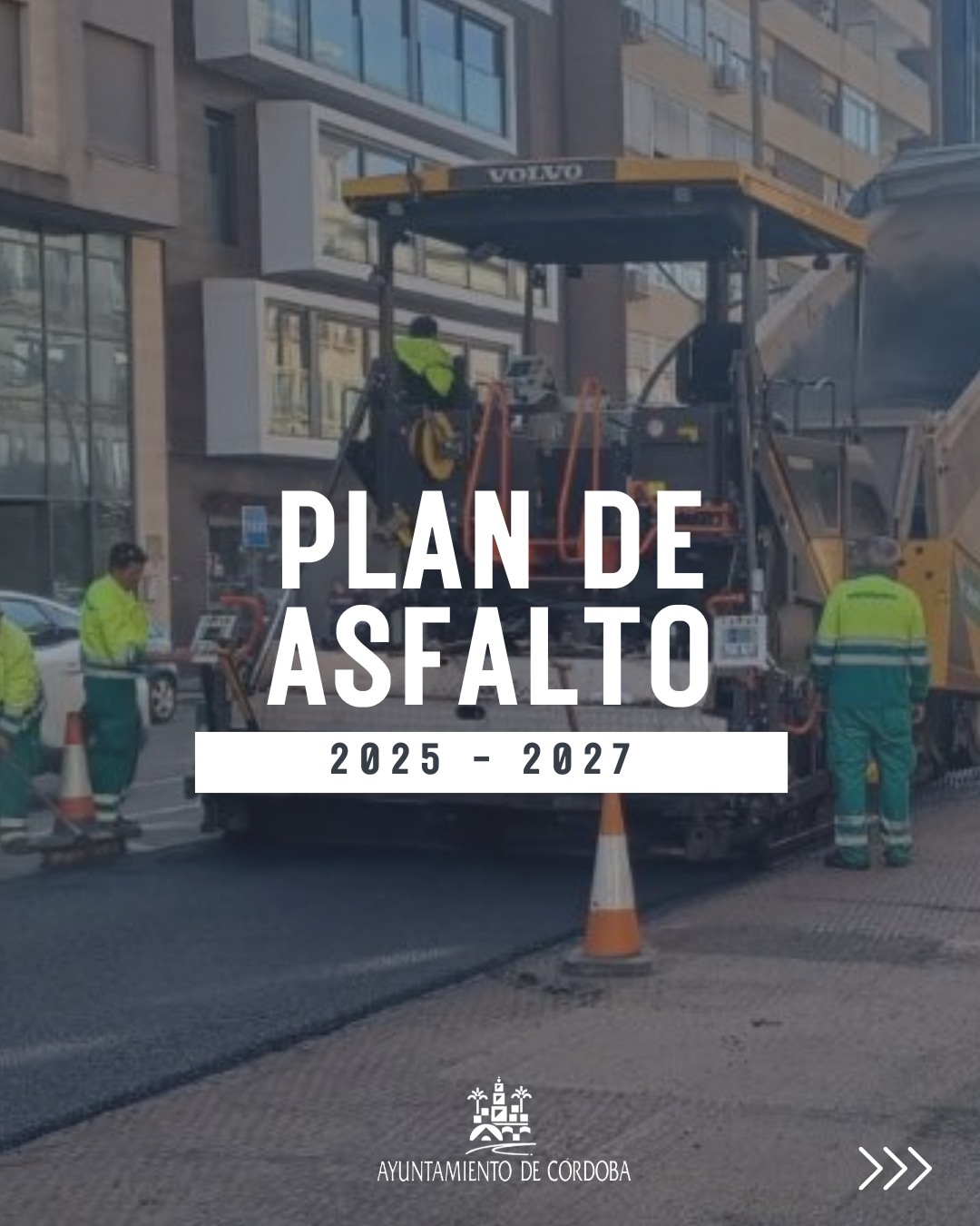 Ponemos en marcha el 𝐏𝐥𝐚𝐧 𝐝𝐞 𝐀𝐬𝐟𝐚𝐥𝐭𝐨 𝟐𝟎𝟐𝟓-𝟐𝟎𝟐𝟕