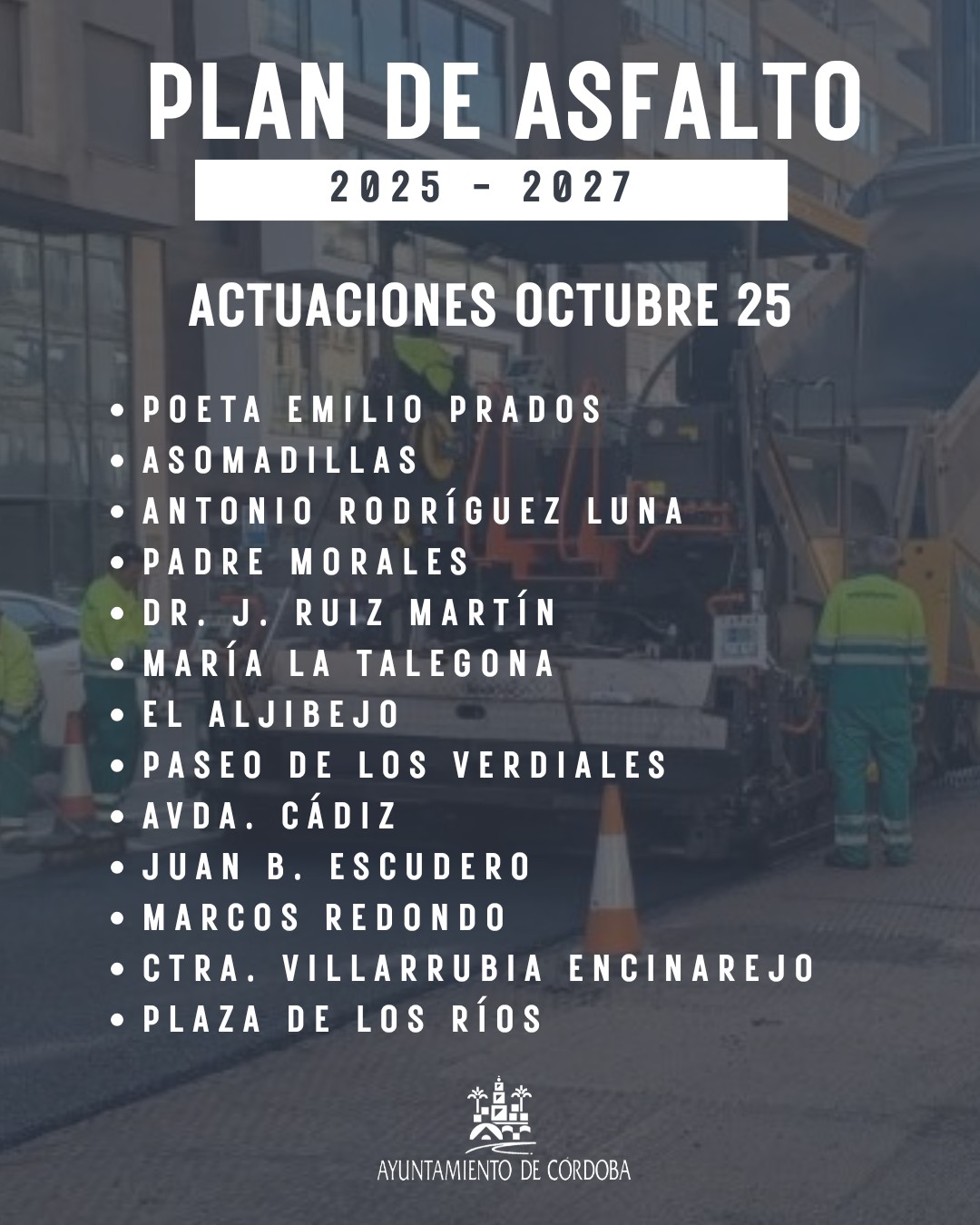 Ponemos en marcha el 𝐏𝐥𝐚𝐧 𝐝𝐞 𝐀𝐬𝐟𝐚𝐥𝐭𝐨 𝟐𝟎𝟐𝟓-𝟐𝟎𝟐𝟕