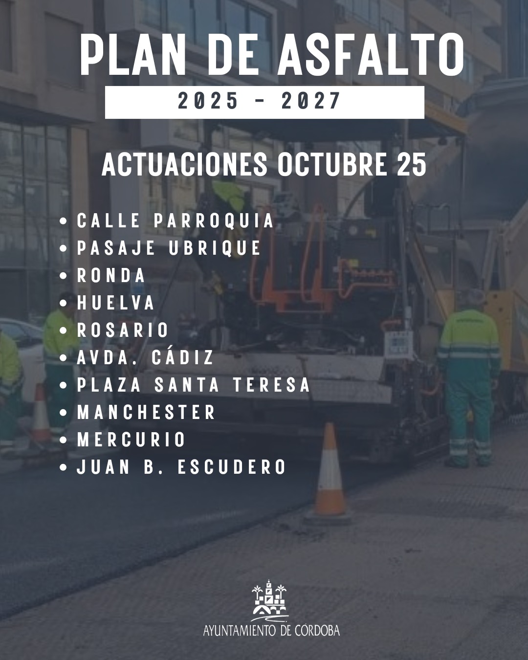 Ponemos en marcha el 𝐏𝐥𝐚𝐧 𝐝𝐞 𝐀𝐬𝐟𝐚𝐥𝐭𝐨 𝟐𝟎𝟐𝟓-𝟐𝟎𝟐𝟕